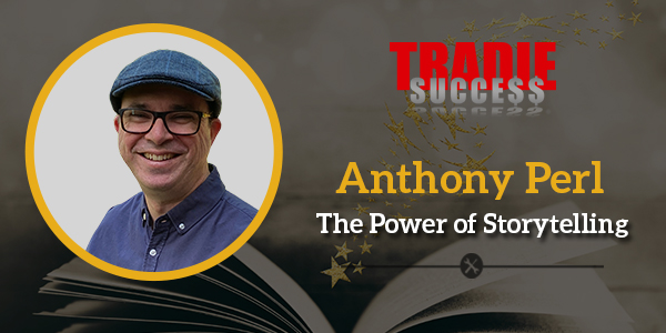 Power of Storytelling Anthony Perl